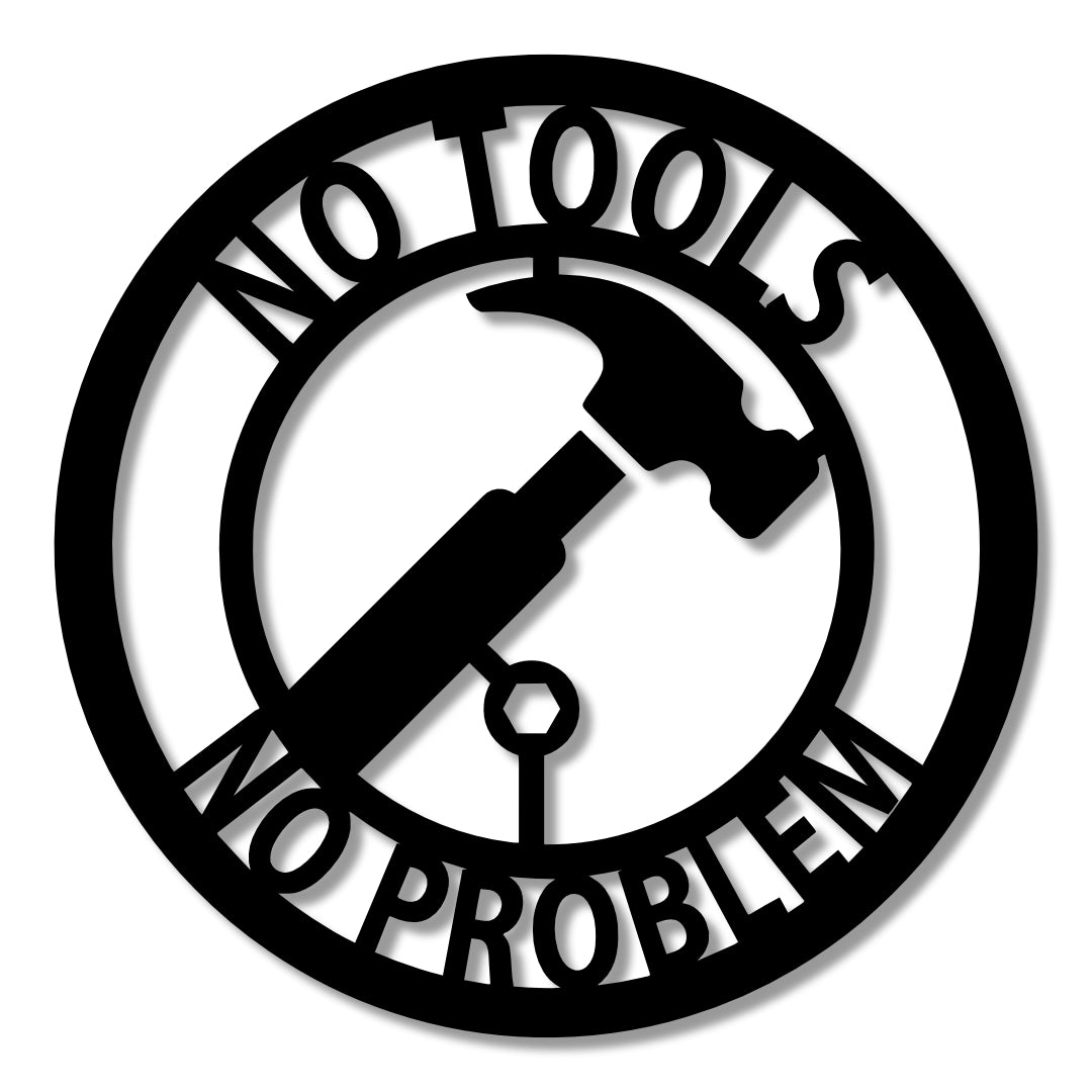 No Tools No Problem Wall Art - 30cm